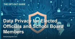Data Privacy for Elected Officials and School Board Members